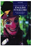 Book A Dictionary of English Folklore free