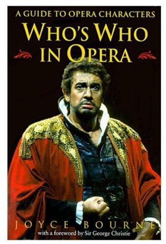 Book Who's Who in Opera: A Guide to Opera Characters free