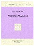 Book Middlemarch: A Study of Provincial Life (Oxford World's Classics Hardcovers) free