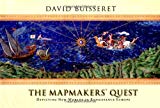 Book The Mapmakers' Quest: Depicting New Worlds in Renaissance Europe free