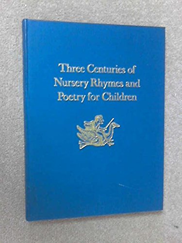 Book Three centuries of nursery rhymes and poetry for children free