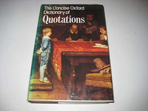 Book The Concise Oxford dictionary of quotations (Oxford paperback reference) free