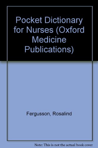 Book Pocket Dictionary for Nurses (Oxford Medicine Publications) free
