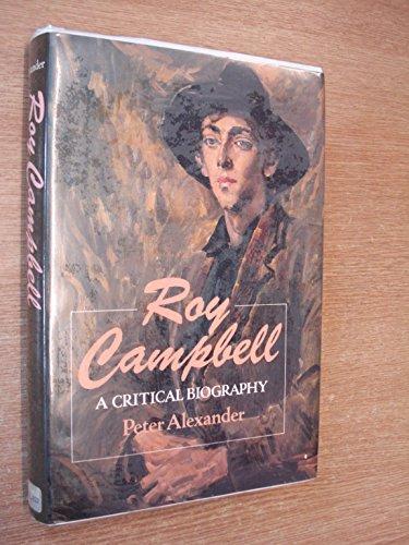 Book Roy Campbell: A Critical Biography free