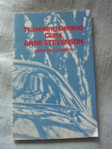 Book Travelling behind glass: Selected poems, 1963-1973 free