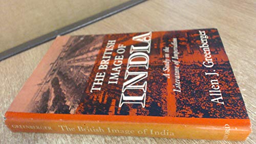 Book The British image of India: A study in the literature of imperialism, 1880-1960 free