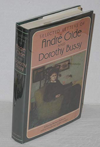 Book Selected Letters of Andre Gide and Dorothy Bussy free