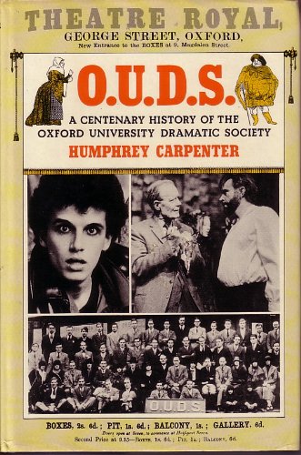 Book OUDS: A Centenary History of the Oxford University Dramatic Society, 1885-1985 free