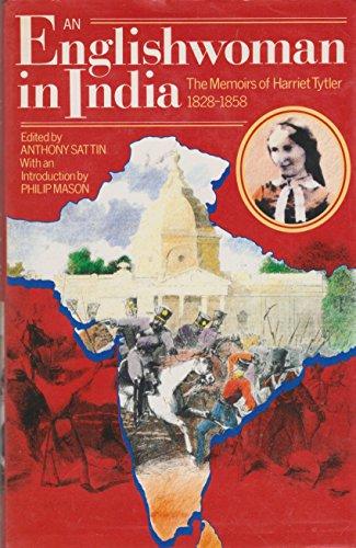 Book An Englishwoman in India: The Memoirs of Harriet Tytler 1828-1858 free