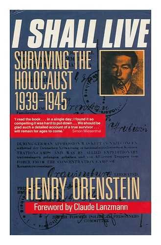 Book I Shall Live: Surviving The Holocaust, 1939-1945 free