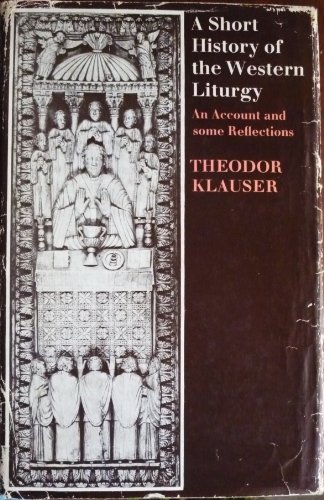 Book A Short History of the Western Liturgy free
