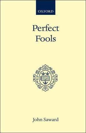 Book Perfect Fools: Folly for Christ's Sake in Catholic and Orthodox Spirituality (Oxford Scholarly Classics) free