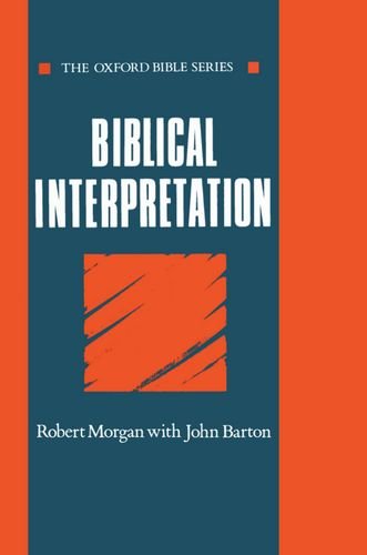 Book Biblical Interpretation (Oxford Bible Series) free