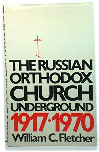 Book The Russian Orthodox Church Underground, 1917-1970 free