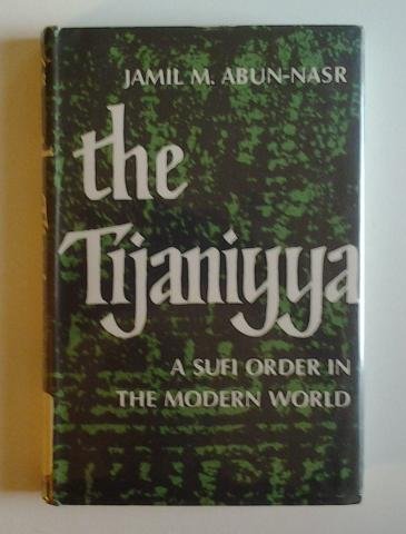 Book The Tijaniyya:  A Sufi order in the modern world free