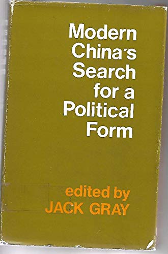Book Modern China's Search for a Political Form free