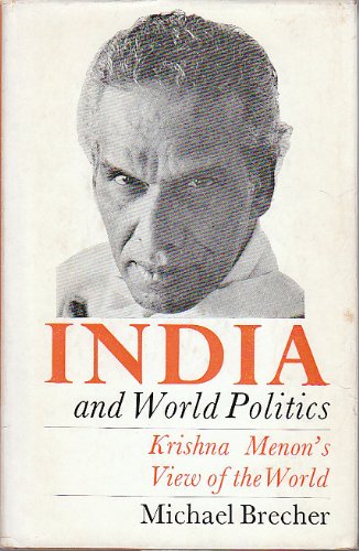 Book India and world politics: Krishna Menon's view of the world free