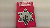 Book The Jews in Soviet Russia since 1917, free
