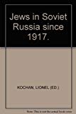 Book The Jews in Soviet Russia Since 1917; free