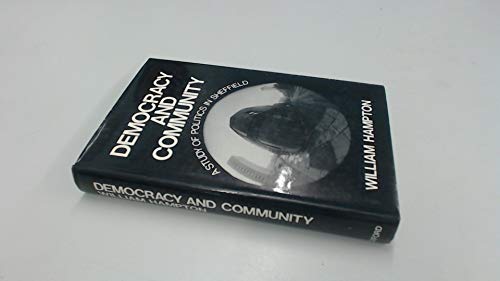 Book Democracy and community: A study of politics in Sheffield free