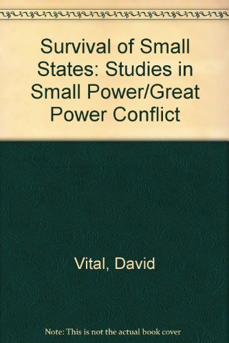 Book The survival of small states: Studies in small power/great power conflict free