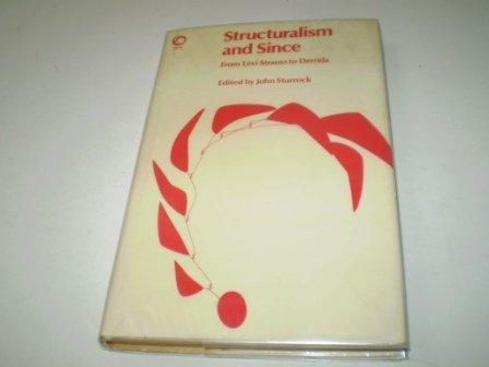 Book Structuralism and Since: From Lévi-Strauss to Derrida free