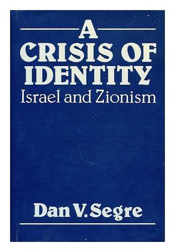 Book A Crisis of Identity: Israel and Zionism free Book A Crisis of Identity: Israel and Zionism free