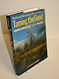 Book Taming the Flood: Rivers and Wetlands in Britain free