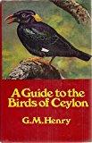 Book A Guide to the Birds of Ceylon free