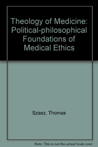 Book Theology Of Medicine free