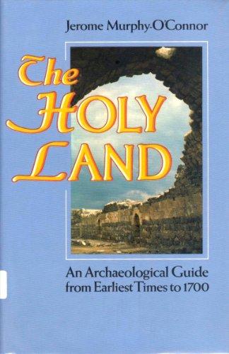 Book The Holy Land: An Archaeological Guide from Earliest Times to 1700 free