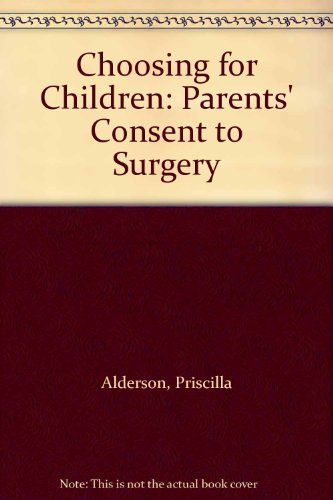 Book Choosing for Children: Parents' Consent to Surgery free