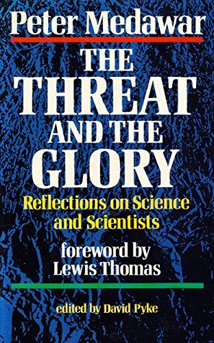 Book The threat and the glory: Reflections on science and scientists free