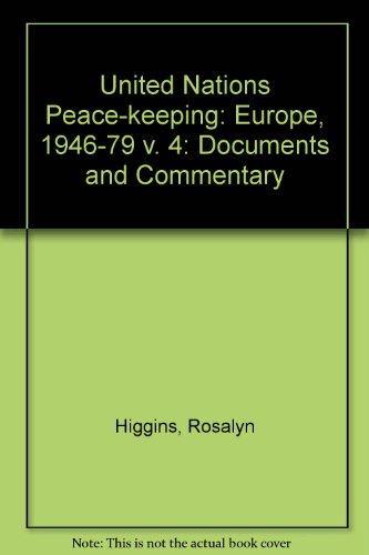 Book United Nations Peacekeeping, 1964-1967: Documents And Commentary Volume 4: Europe free