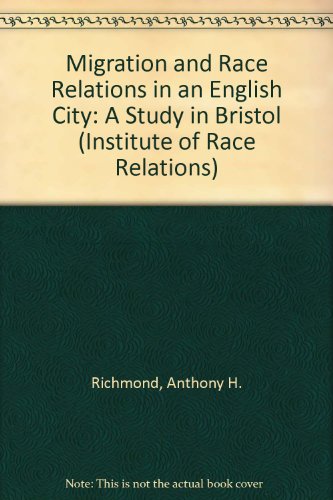 Book Migration and race relations in an English city;: A study in Bristol free