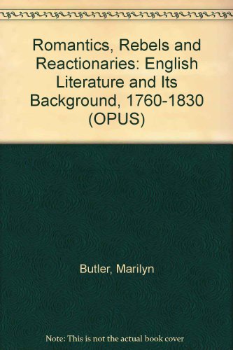 Book Romantics, Rebels, and Reactionaries free