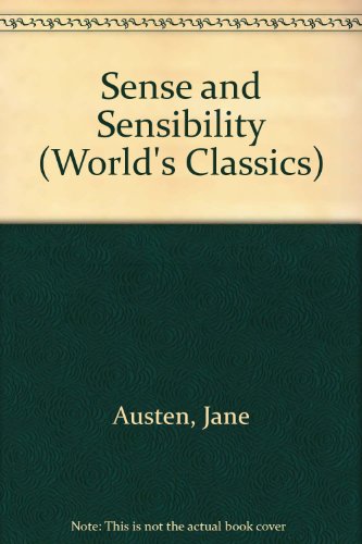 Book Sense and Sensibility (World's Classics) free