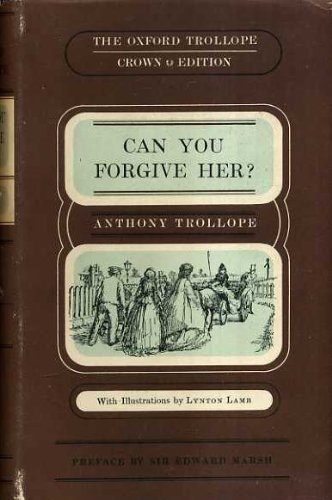 Book CAN YOU FORGIVE HER? ( World's Classics Ser. 468 ) free