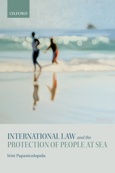 Book International Law and the Protection of People at Sea free