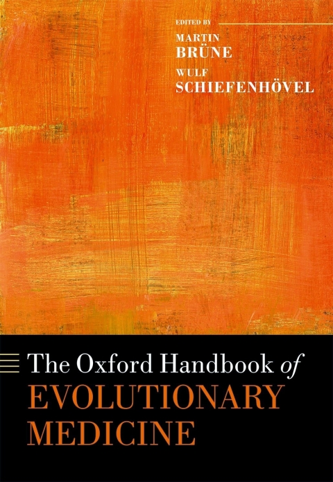 Book The Oxford Handbook of Evolutionary Medicine (Oxford Handbooks) free