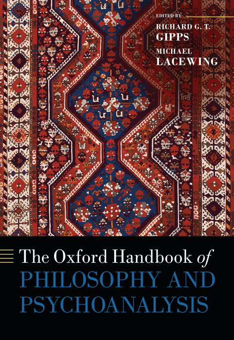 Book The Oxford Handbook of Philosophy and Psychoanalysis (Oxford Handbooks) free
