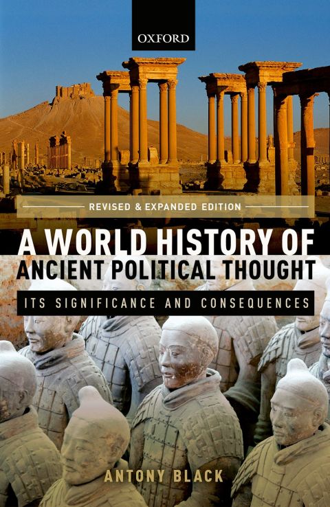 Book A World History of Ancient Political Thought: Its Significance and Consequences free