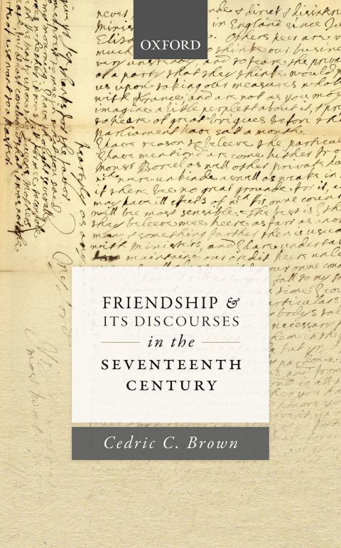 Book Friendship and its Discourses in the Seventeenth Century free