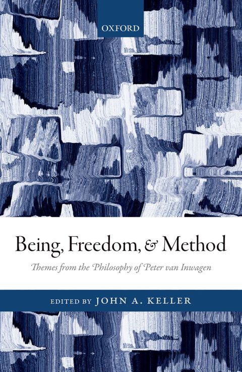 Book Being, Freedom, and Method: Themes from the Philosophy of Peter van Inwagen free
