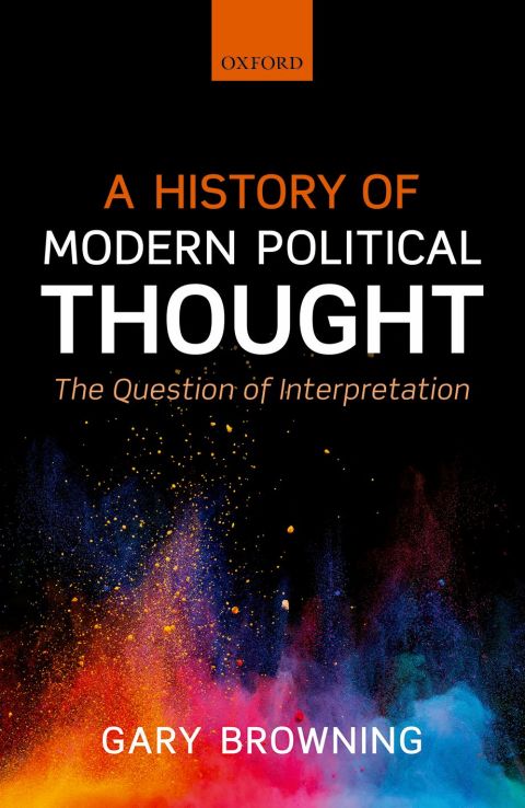 Book A History of Modern Political Thought: The Question of Interpretation free