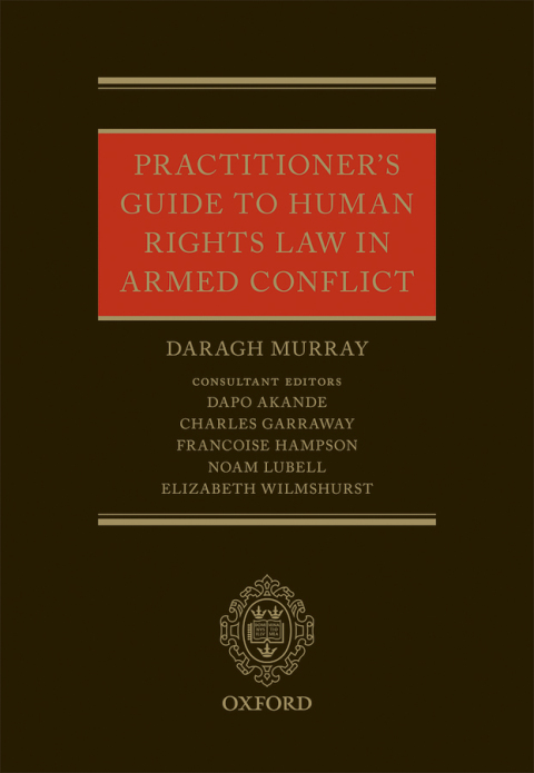 Book Practitioners' Guide to Human Rights Law in Armed Conflict free