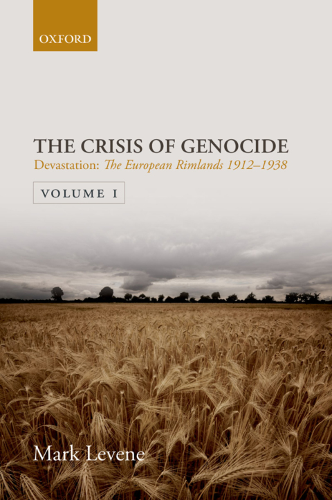 Book Devastation: Volume I: The European Rimlands 1912-1938 (Crisis Of Genocide Book 1) free