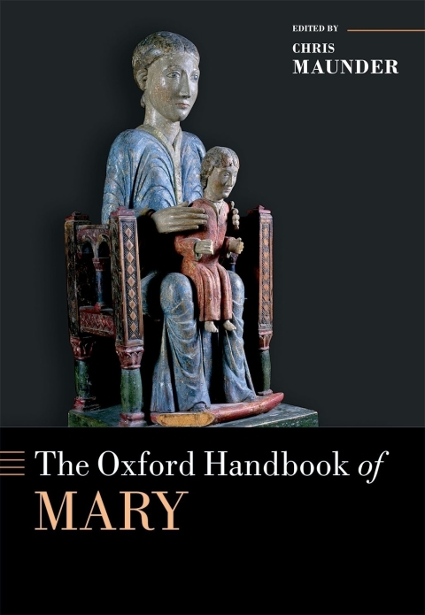 Book The Oxford Handbook of Mary (Oxford Handbooks) free