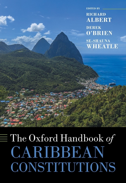 Book The Oxford Handbook of Caribbean Constitutions (Oxford Handbooks) free