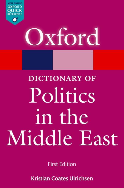 Book A Dictionary of Politics in the Middle East (Oxford Quick Reference) free